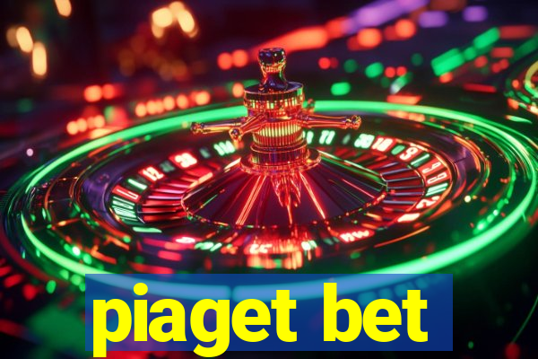 piaget bet